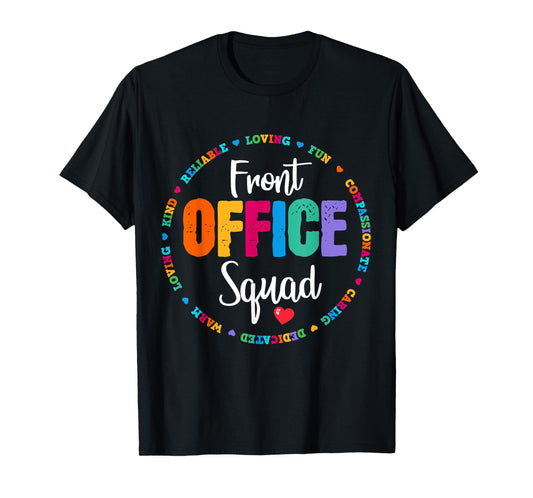 Cute School Secretary Admin Appreciation Front Office Squad T-Shirt