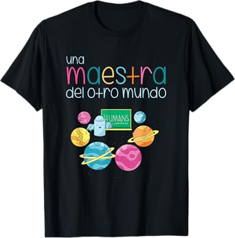 Planets Spanish Teacher Regalos Para Maestra Bilingue T-Shirt