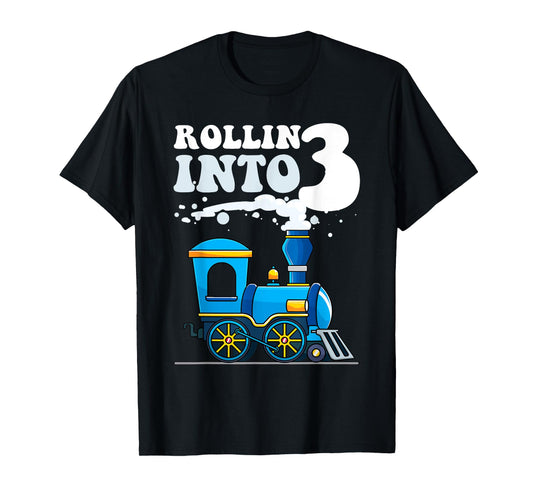 Rollin' Into 3 Train 3rd Birthday Party Three Years Old Boys T-Shirt