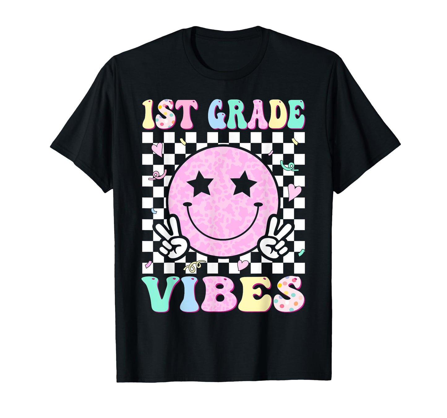1st Grade Vibes First Day of School 1st Grade First Grade T-Shirt