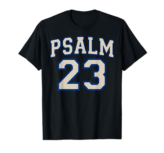 Psalm 23 Christian Faith Ivory and Blue Varisty Letters T-Shirt