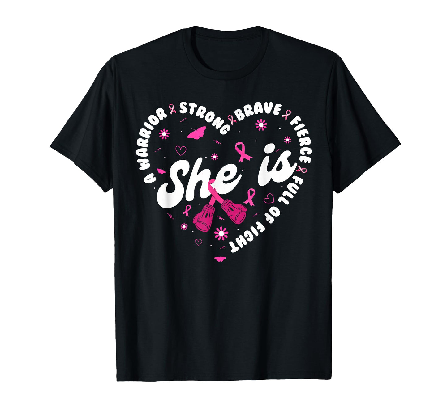 She is A Warrior Strong Brave Pink Ribbon Breast Cancer T-Shirt