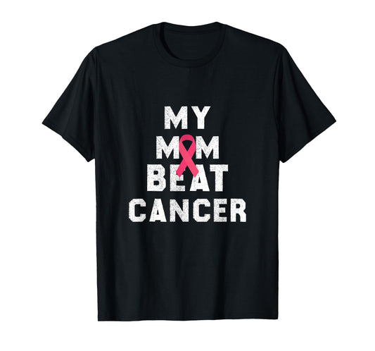 My mom beat cancer survivor mom like a boss T-Shirt