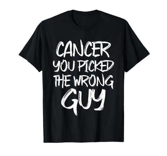 Cancer You Picked The Wrong Guy Fighter Christmas T-Shirt