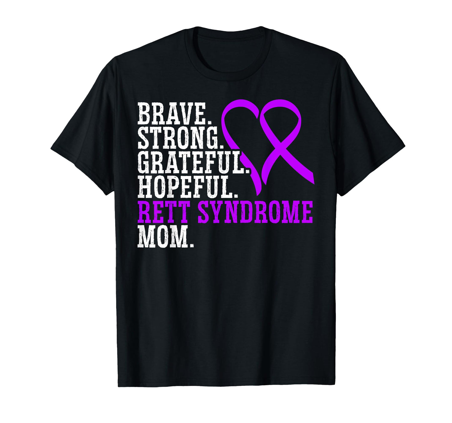 Rett Syndrome Mom I Wear Purple Rett Syndrome Awareness T-Shirt
