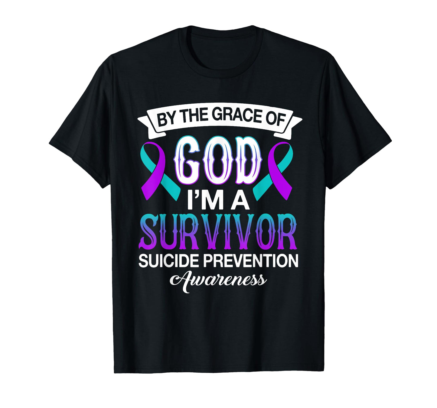 I’m A Survivor Suicide Prevention Teal & Purple Ribbon Gifts T-Shirt