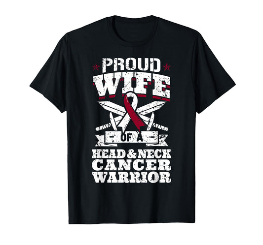 Proud Wife Of A Head & Neck Cancer Warrior Awareness Ribbon T-Shirt