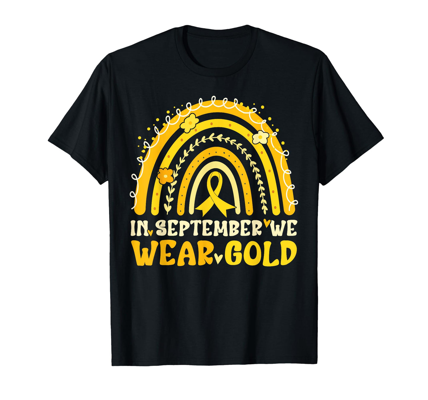 In September We Wear Gold Childhood Cancer Awareness Rainbow T-Shirt