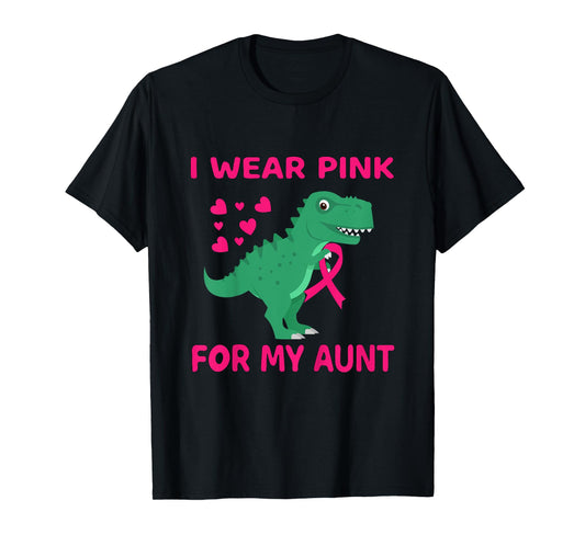I Wear Pink For My Aunt Tee Breast Cancer Awareness Toddler T-Shirt