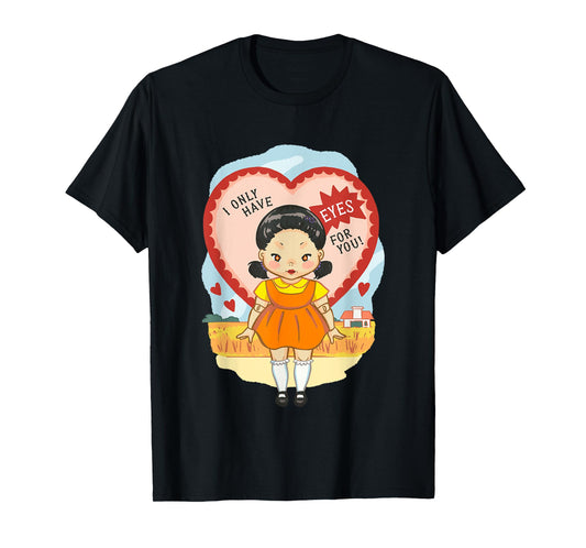 Squid Game 2 Valentine's Day I Only Have Eyes For You T-Shirt