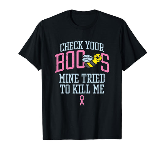 Check Your Boo Bees Funny Pun Breast Cancer Awareness Gift T-Shirt
