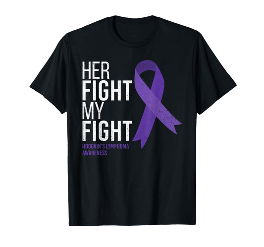 Hodgkin's Lymphoma Warrior Apparel Her Fight is My Fight Hodgkin's Lymphoma Cancer Awareness T-Shirt for Women, Black, Small, Short Sleeve, Classic Fit, Polyester 100%