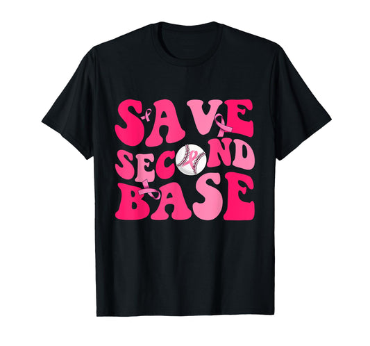 Groovy Save Second 2nd Base Funny Baseball Breast Cancer T-Shirt