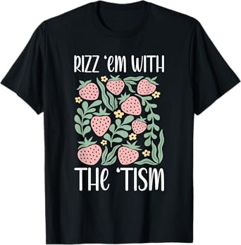Boho Floral Rizz Em With The Tism Special Education Autism T-Shirt