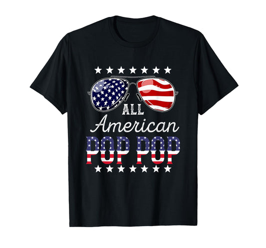 All American Pop pop 4th of July Sunglasses Family T-Shirt