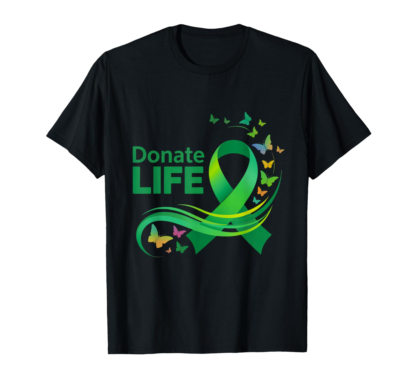 Donate Life Green Ribbon National Donate Life Month T-Shirt