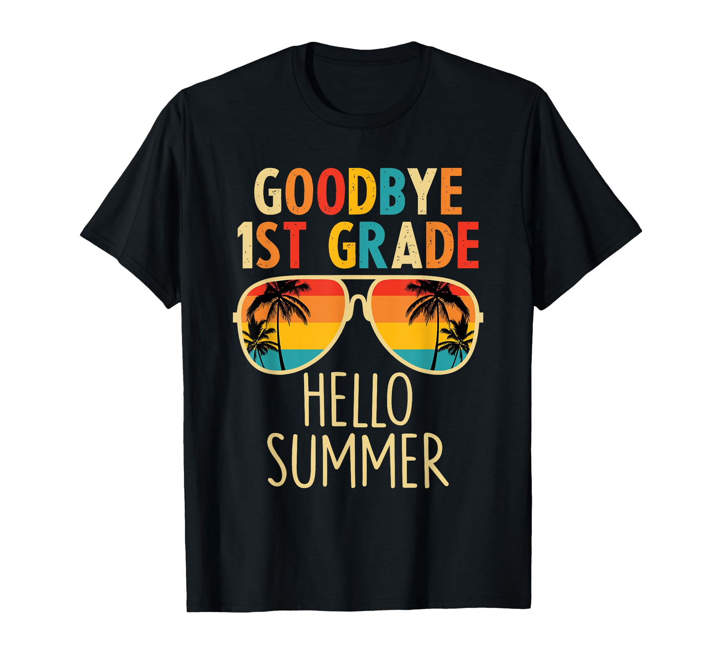 Goodbye 1st Grade Hello Summer Last Day Of School Boys Kids T-Shirt