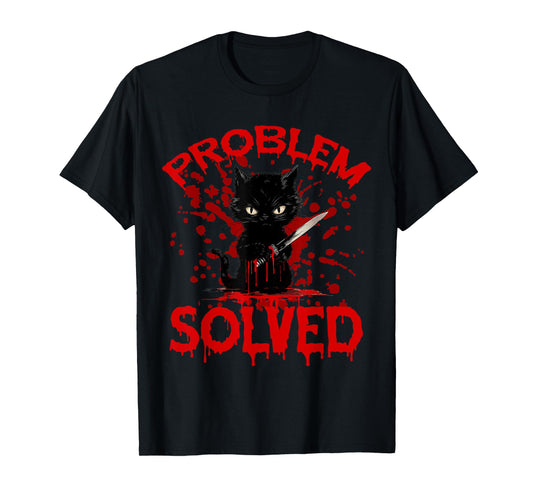 Problem Solved Black cat T-Shirt for Men Women