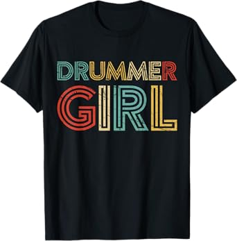 Drummer Girl Retro Vintage Drumming Musician Percussionist T-Shirt