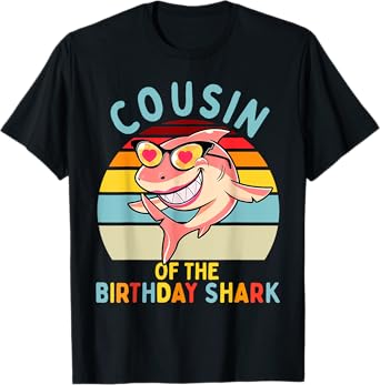 Cousin of the Shark Birthday Matching Family T-Shirt