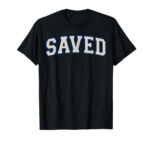 Saved Christian Faith Ivory and Blue Varisty Letters T-Shirt