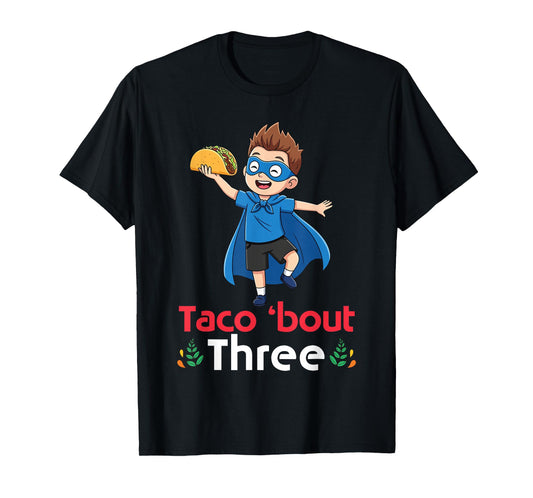 Cute Boy with Tacos Happy Birthday Taco Bout 3 Years Old T-Shirt