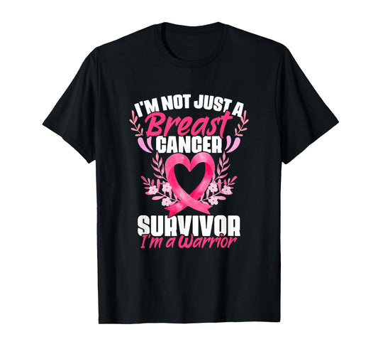 Breast Cancer Survivor I'm A Warrior Breast Cancer Awareness T-Shirt