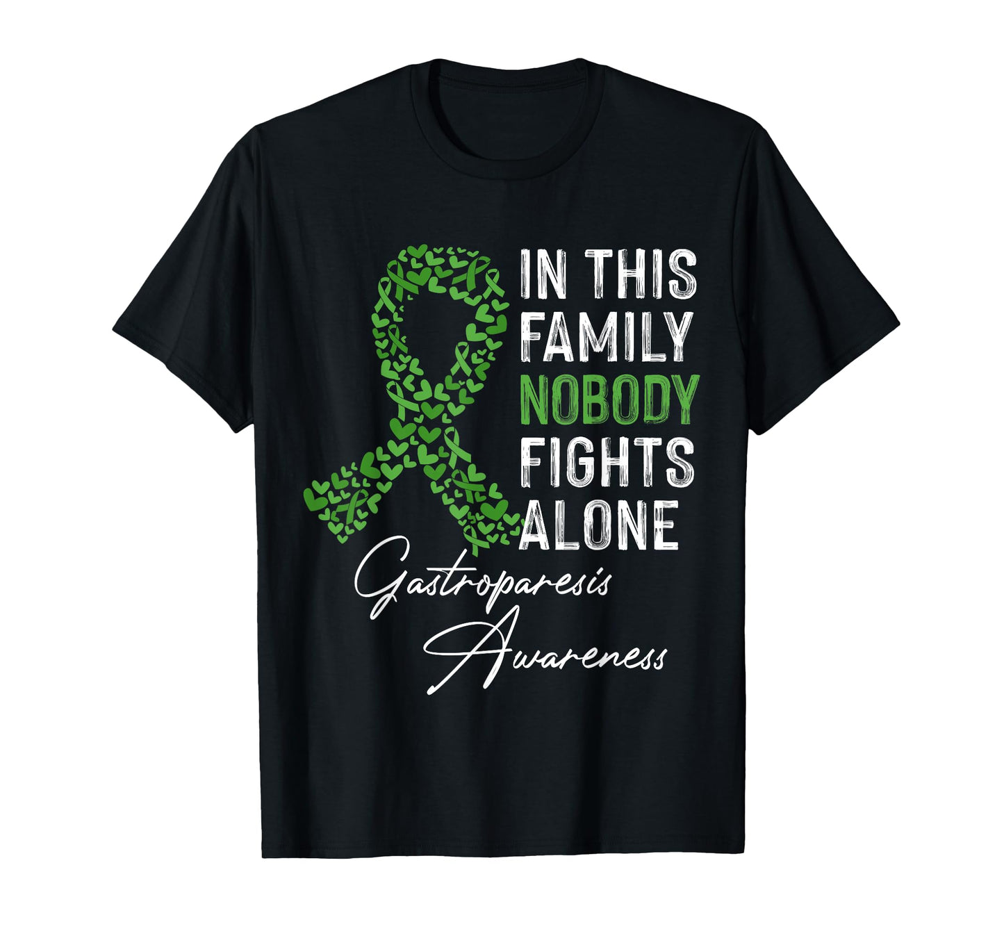 In This Family Nobody Fights Alone Gastroparesis Support T-Shirt