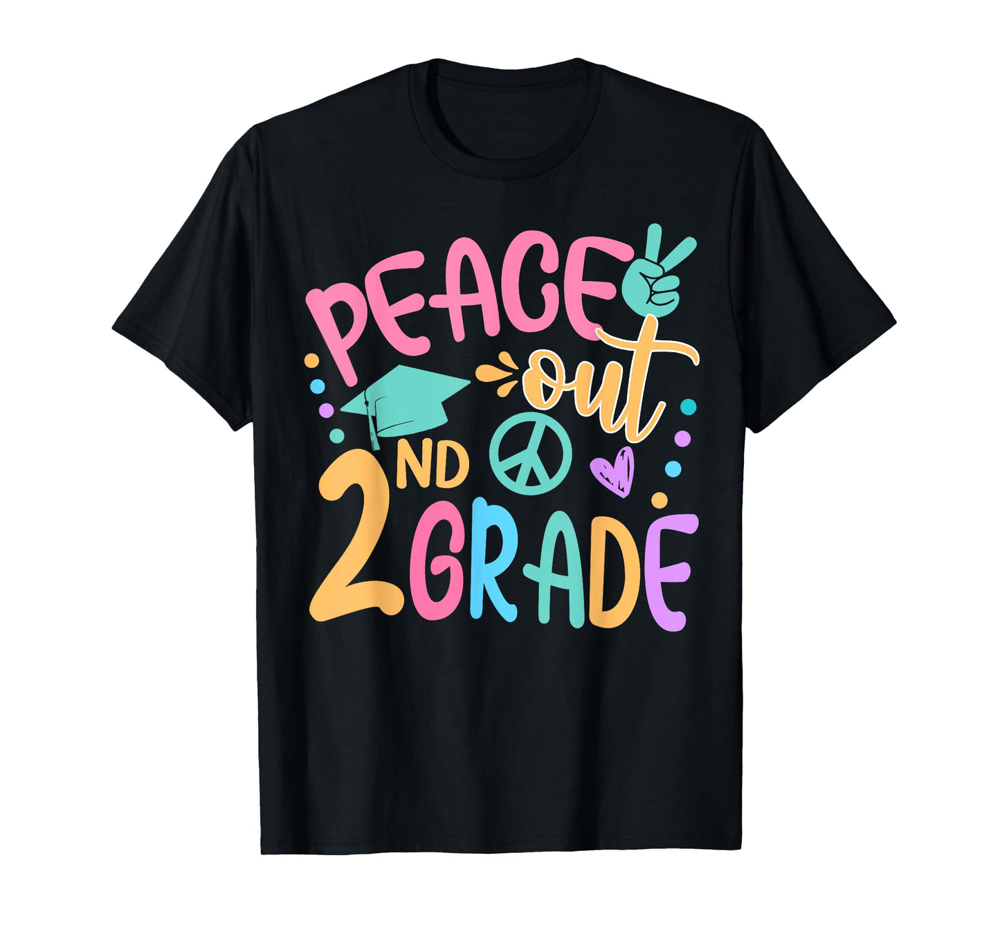 Peace Out 2nd Grade Bye Bye School Hello Summer T-Shirt