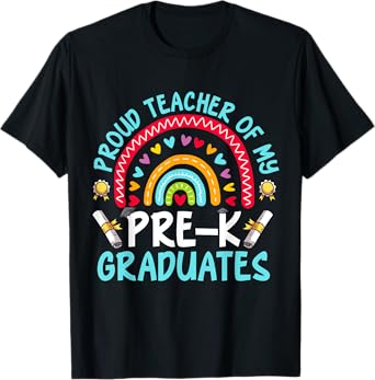 Proud Teacher Of My Pre-K Graduates T-Shirt