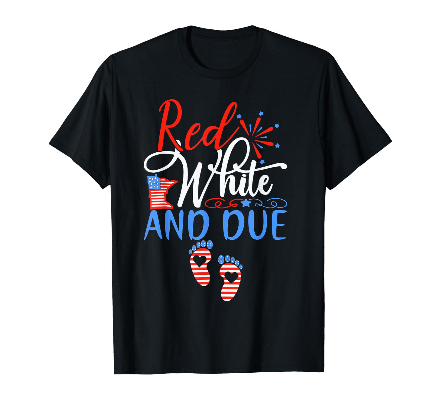 Red White And Due Pregnancy Announcement 4th Of July 2025 T-Shirt
