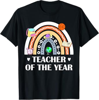 Teacher Of The Year Best Teacher Ever Men Women T-Shirt