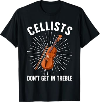 Best Cello Player Art For Men Women Kids Cello Lover Cellist T-Shirt