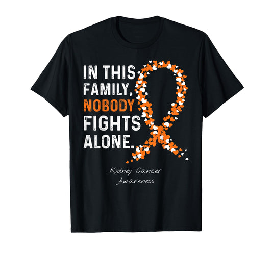 Kidney Cancer Awareness in This Family Nobody Fights Alone T-Shirt