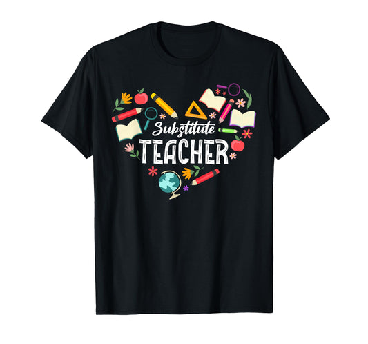 Cute Substitute Teacher Heart T-Shirt for Men Women