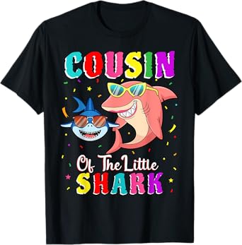 Cousin Of The Little Shark Cousin Shark Birthday Party T-Shirt
