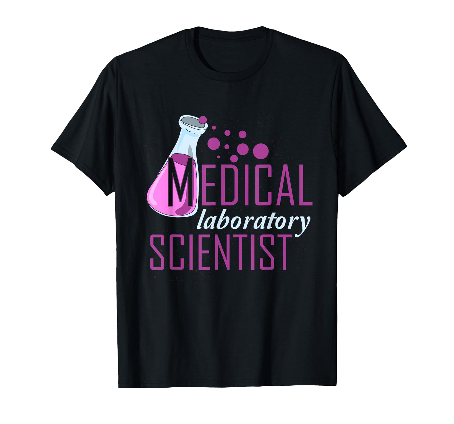 Lab Technician Science Tech Medical Laboratory Scientist T-Shirt