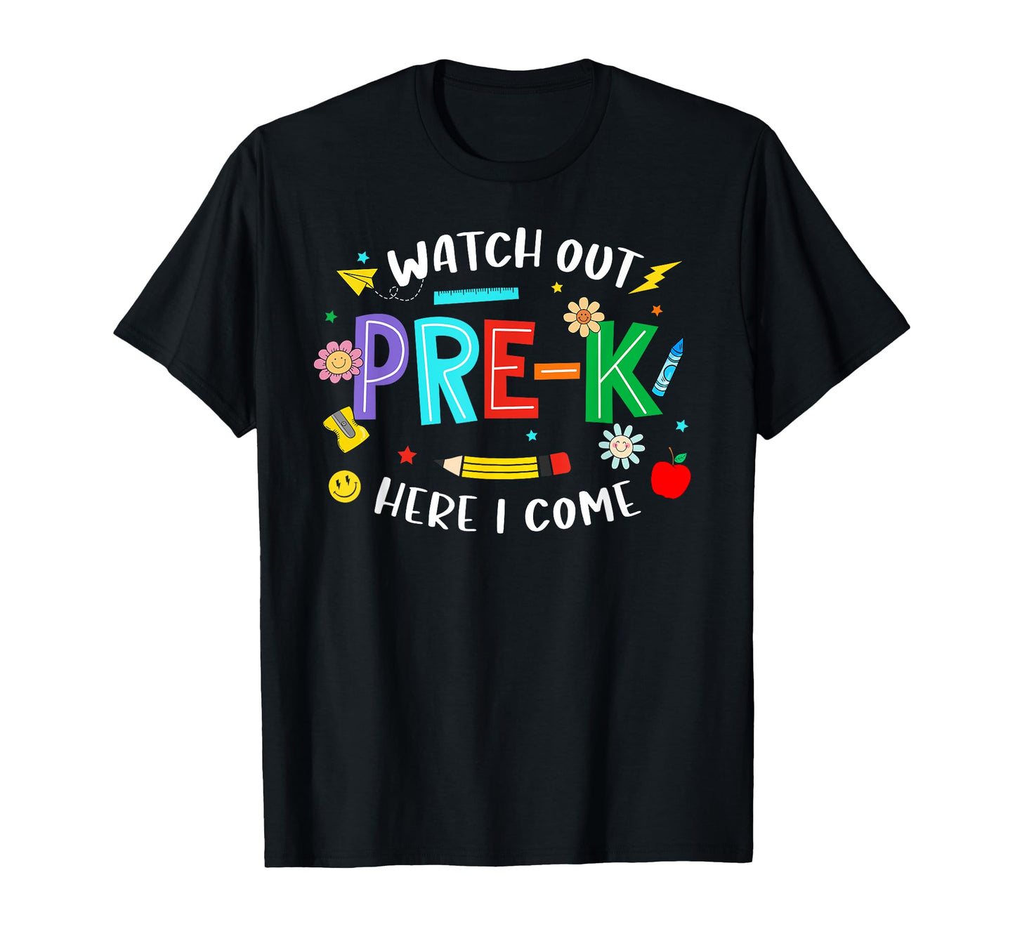 Watch Out Pre K Here I Come Pre K Back To School Teacher Kid T-Shirt