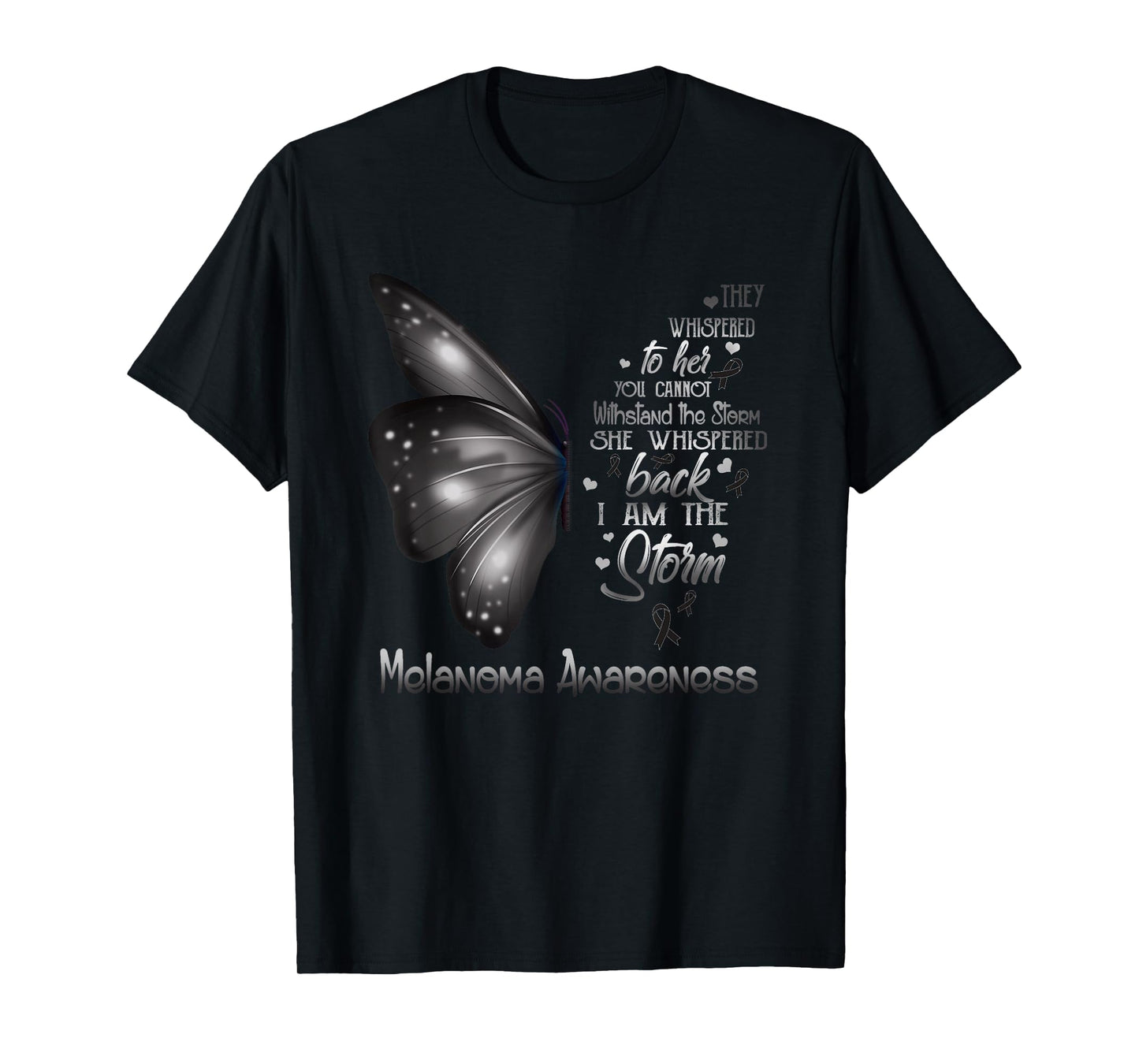 I am the storm Melanoma Awareness Butterfly T-Shirt