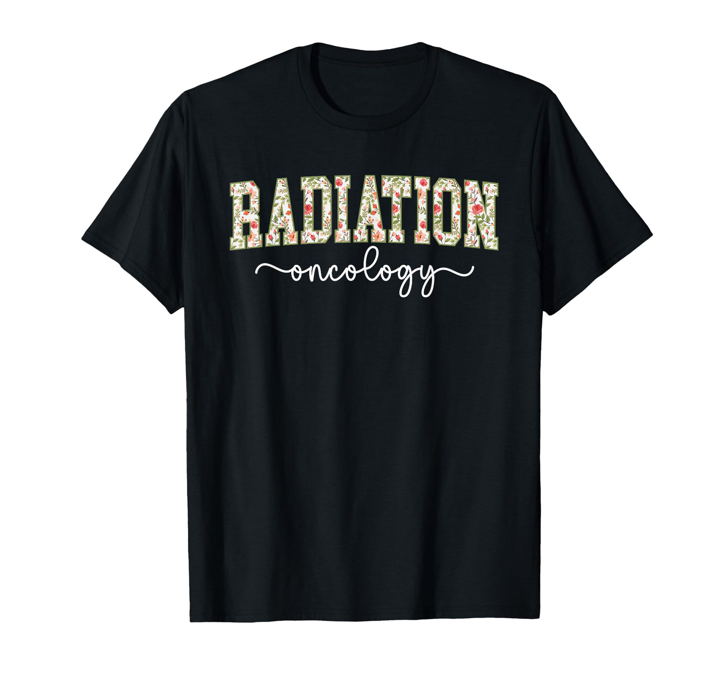 Radiation Oncology Rad Onc Radiation Oncologist Appreciation T-Shirt