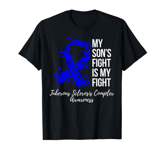 My Son’s Fight Tuberous Sclerosis Complex TSC Awareness T-Shirt