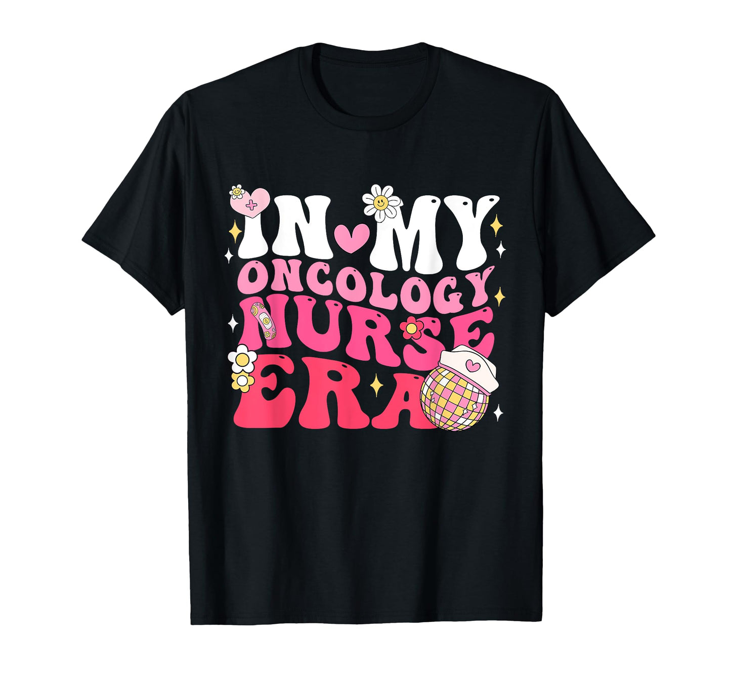 In My Oncology Nurse Era Oncology Nurse Appreciation Gifts T-Shirt