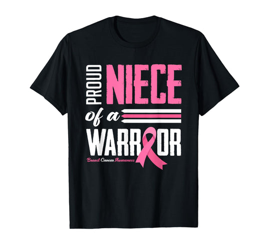 Proud Niece Of A Warrior Aunt Breast Cancer Awareness T-Shirt