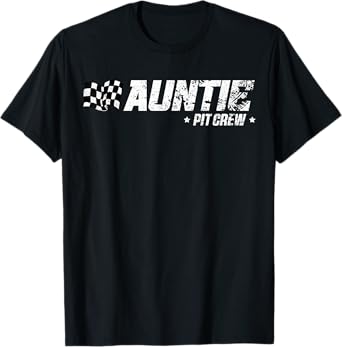 Auntie Pit Crew Race Car Birthday Family Racing T-Shirt