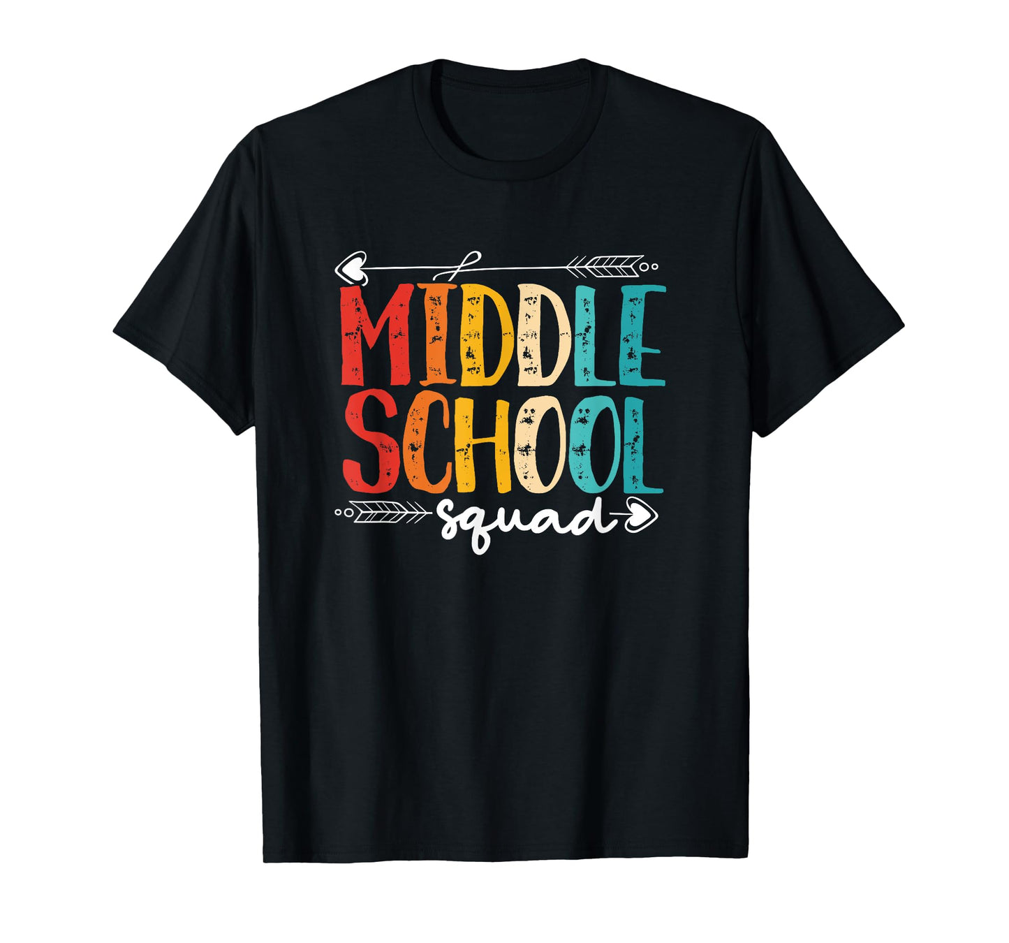 MIDDLE SCHOOL SQUAD | MIDDLE SCHOOL STUDENT T-Shirt