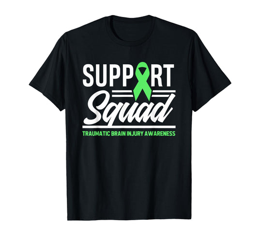 Support TBI Support Squad Traumatic Brain Injury Awareness T-Shirt