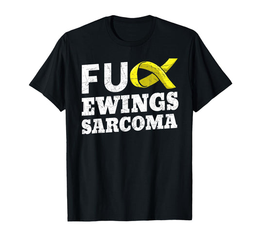 Fuck Ewing's Sarcoma Bone Soft-Tissue Cancer Awareness T-Shirt