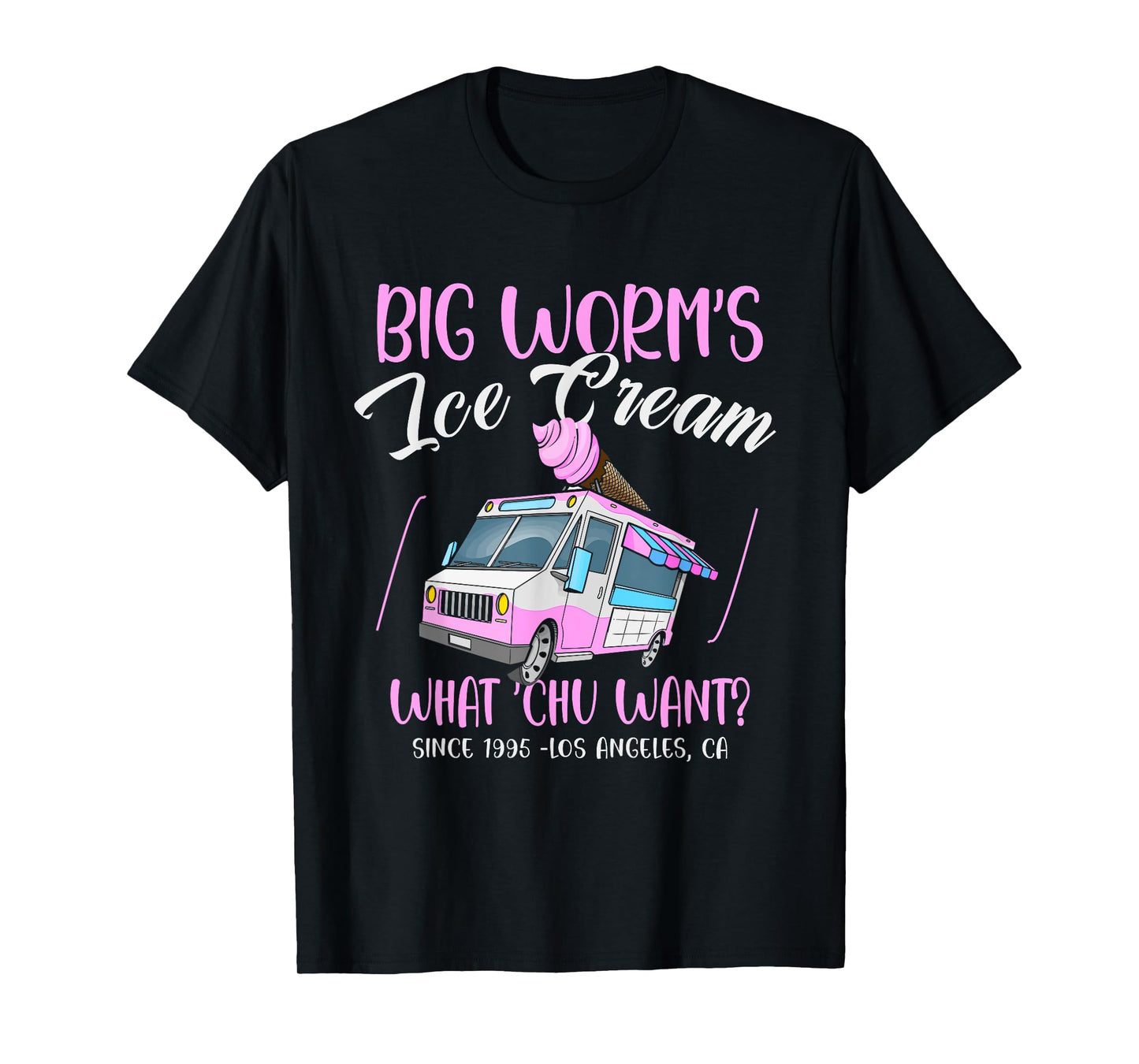 Big Worm's Ice Cream What Chu Want? Hello Summer Sea & Beach T-Shirt