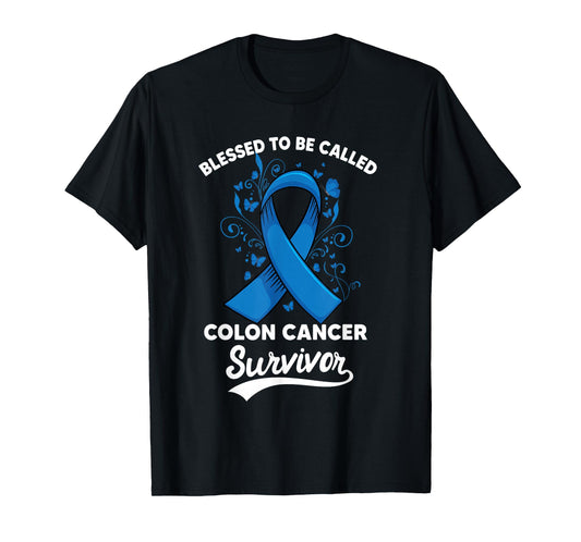 Colon Cancer Blessed survivor of Colorectal Awareness T-Shirt