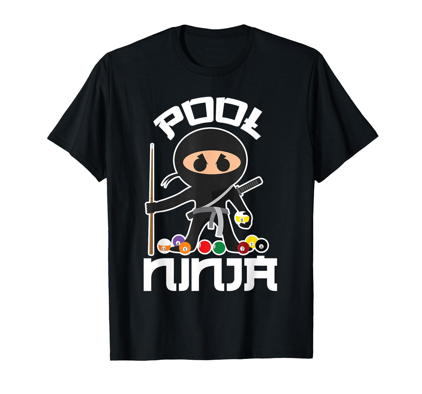 Pool Ninja Shirt | Cute Pocket Billiards Lover T-shirt Gift T-Shirt